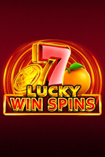 Lucky Win Spins - играть онлайн | Вулкан Казино Казахстан - без регистрации