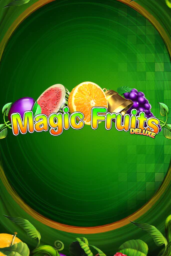 Magic Fruits Deluxe - играть онлайн | Вулкан Казино Казахстан - без регистрации