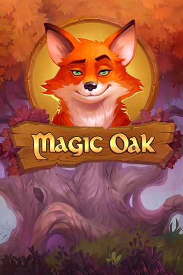 Magic Oak - играть онлайн | Вулкан Казино Казахстан - без регистрации