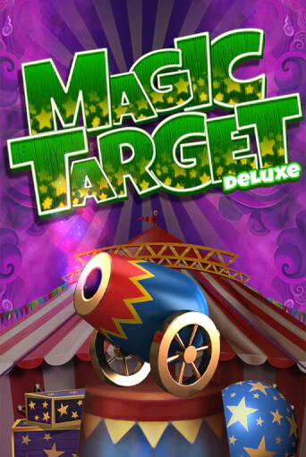 Magic Target Deluxe - играть онлайн | Вулкан Казино Казахстан - без регистрации