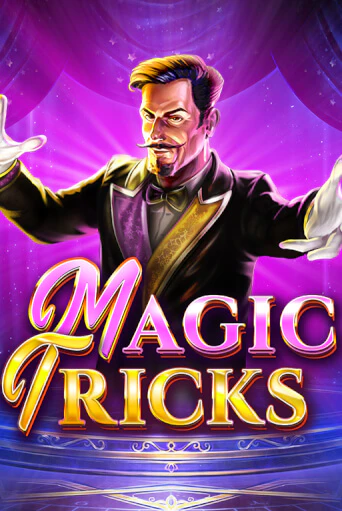 Magic Tricks - играть онлайн | Вулкан Казино Казахстан - без регистрации