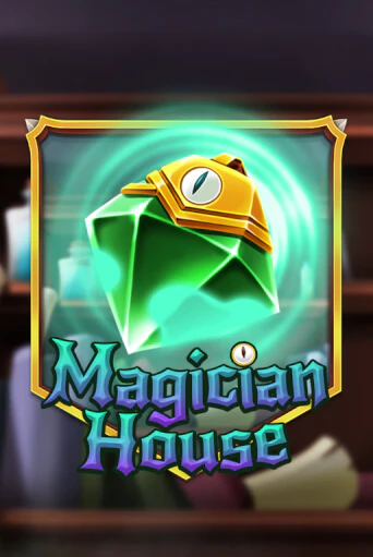 Magician House - играть онлайн | Вулкан Казино Казахстан - без регистрации