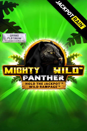 Mighty Wild: Panther Grand Platinum Edition JackpotRain - играть онлайн | Вулкан Казино Казахстан - без регистрации
