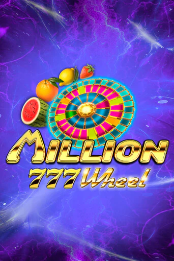 Million 777 Wheel - играть онлайн | Вулкан Казино Казахстан - без регистрации