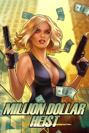 Million Dollar Heist - играть онлайн | Вулкан Казино Казахстан - без регистрации