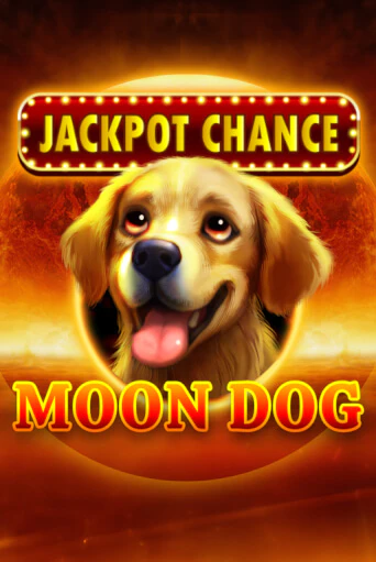 JACKPOT CHANCE: Moon Dog - играть онлайн | Вулкан Казино Казахстан - без регистрации
