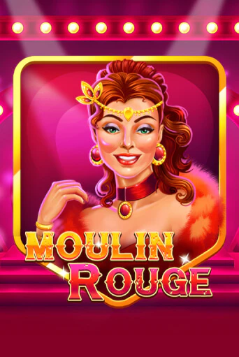 Moulin Rouge - играть онлайн | Вулкан Казино Казахстан - без регистрации