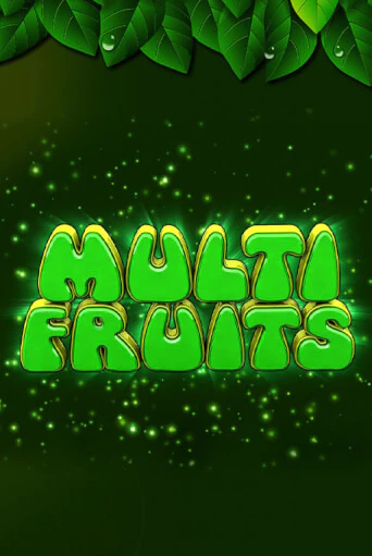 Multi Fruits - играть онлайн | Вулкан Казино Казахстан - без регистрации