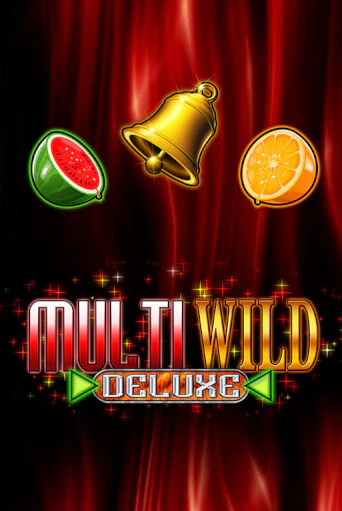 Multi Wild Deluxe - играть онлайн | Вулкан Казино Казахстан - без регистрации