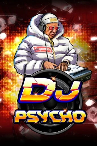 DJ Psycho - играть онлайн | Вулкан Казино Казахстан - без регистрации