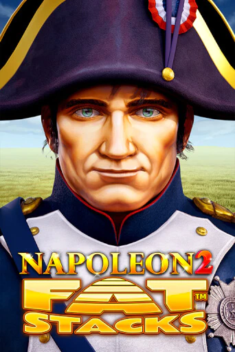 Napoleon 2 FatStacks - играть онлайн | Вулкан Казино Казахстан - без регистрации