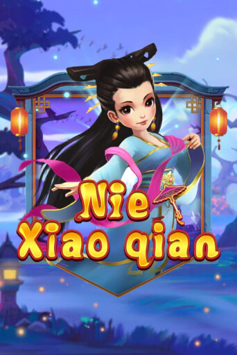 Nie Xiaoqian - играть онлайн | Вулкан Казино Казахстан - без регистрации