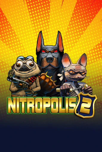 Nitropolis 2 - играть онлайн | Вулкан Казино Казахстан - без регистрации