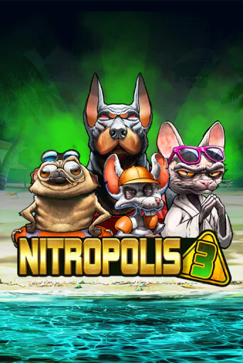 Nitropolis 3 - играть онлайн | Вулкан Казино Казахстан - без регистрации