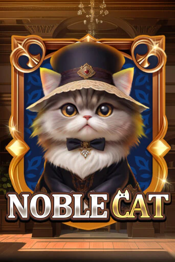 Noble Cat - играть онлайн | Вулкан Казино Казахстан - без регистрации