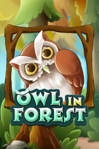 Owl In Forest - играть онлайн | Вулкан Казино Казахстан - без регистрации