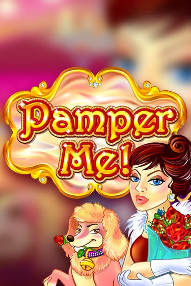Pamper Me - играть онлайн | Вулкан Казино Казахстан - без регистрации
