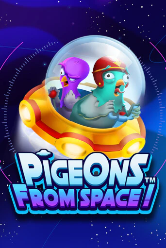 Pigeons From Space!™ - играть онлайн | Вулкан Казино Казахстан - без регистрации