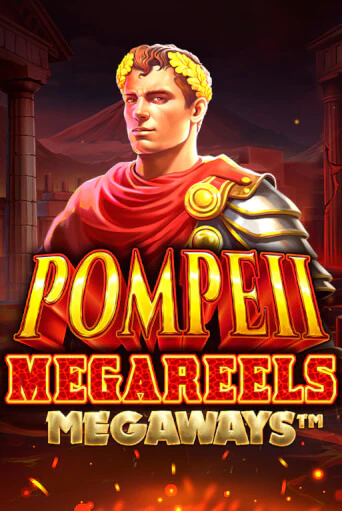 Pompeii Megareels Megaways - играть онлайн | Вулкан Казино Казахстан - без регистрации