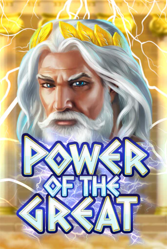 Power Of the Great - играть онлайн | Вулкан Казино Казахстан - без регистрации