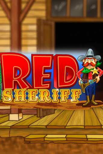RCT - Red Sheriff - играть онлайн | Вулкан Казино Казахстан - без регистрации