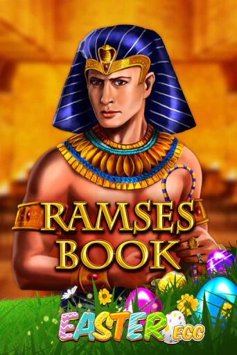 Ramses Book Easter Egg - играть онлайн | Вулкан Казино Казахстан - без регистрации