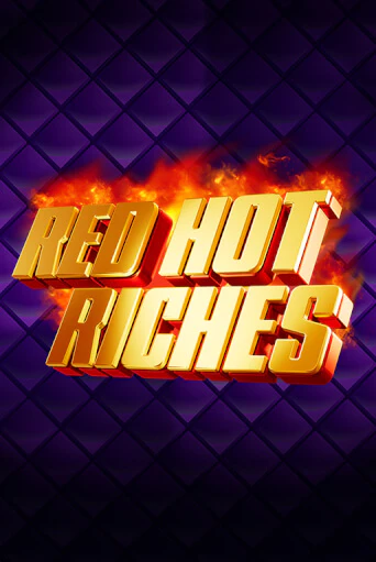 Red Hot Riches - играть онлайн | Вулкан Казино Казахстан - без регистрации