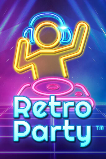 Retro Party - играть онлайн | Вулкан Казино Казахстан - без регистрации