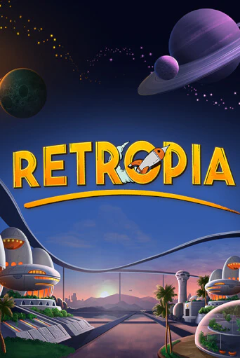 Retropia - играть онлайн | Вулкан Казино Казахстан - без регистрации