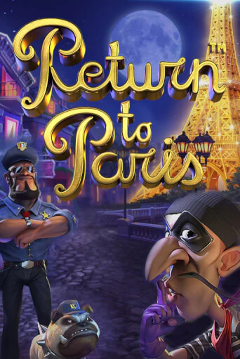 Return to Paris - играть онлайн | Вулкан Казино Казахстан - без регистрации