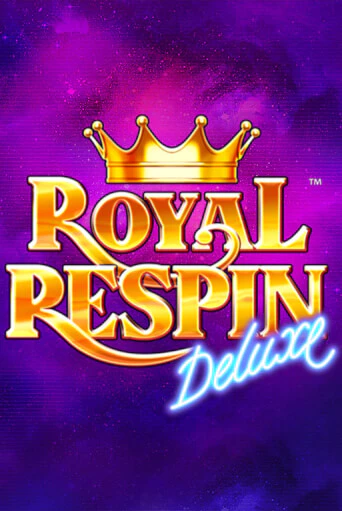 Royal Respin Deluxe - играть онлайн | Вулкан Казино Казахстан - без регистрации