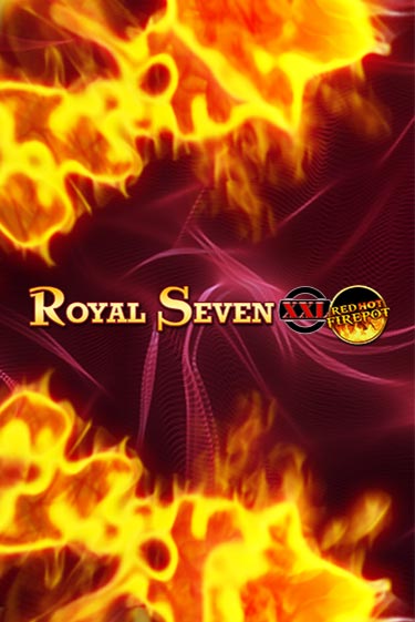 Royal Seven XXL Red Hot Firepot - играть онлайн | Вулкан Казино Казахстан - без регистрации