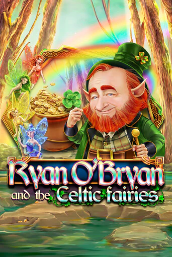 Ryan O'Bryan and the Celtic Fairies - играть онлайн | Вулкан Казино Казахстан - без регистрации