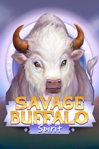 Savage Buffalo Spirit - играть онлайн | Вулкан Казино Казахстан - без регистрации