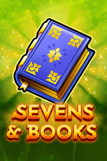 Sevens & Books - играть онлайн | Вулкан Казино Казахстан - без регистрации