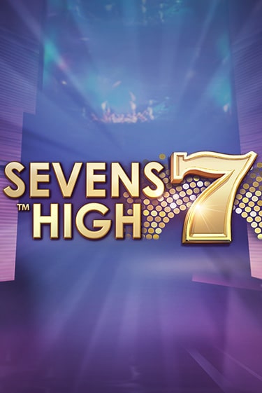 Sevens High - играть онлайн | Вулкан Казино Казахстан - без регистрации