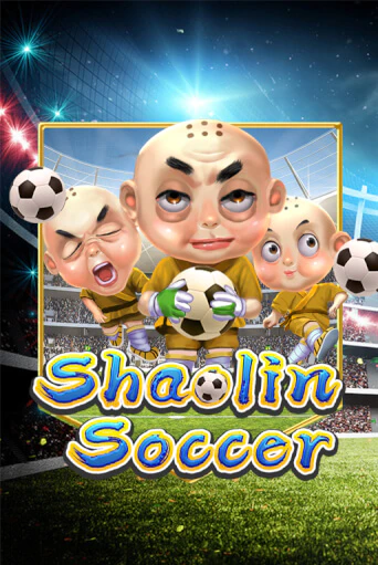 Shaolin Soccer - играть онлайн | Вулкан Казино Казахстан - без регистрации