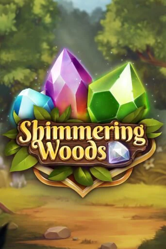 The Shimmering Woods - играть онлайн | Вулкан Казино Казахстан - без регистрации