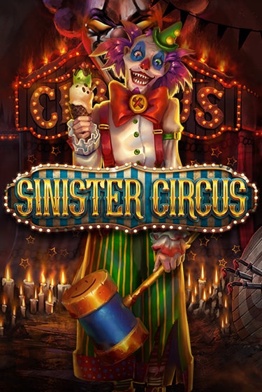 Sinister Circus - играть онлайн | Вулкан Казино Казахстан - без регистрации