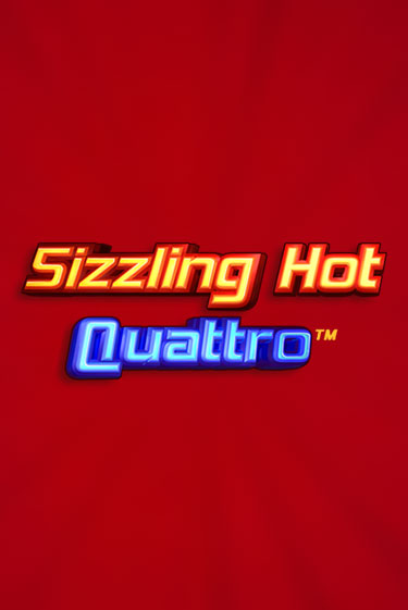 Sizzling Hot Quattro - играть онлайн | Вулкан Казино Казахстан - без регистрации