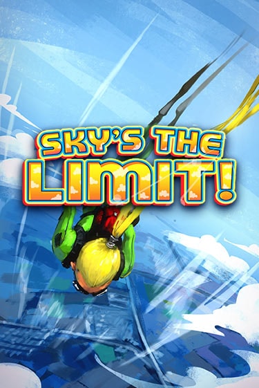 Sky's the Limit - играть онлайн | Вулкан Казино Казахстан - без регистрации