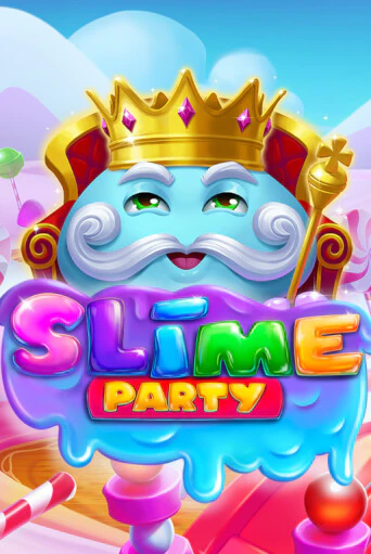 Slime Party - играть онлайн | Вулкан Казино Казахстан - без регистрации