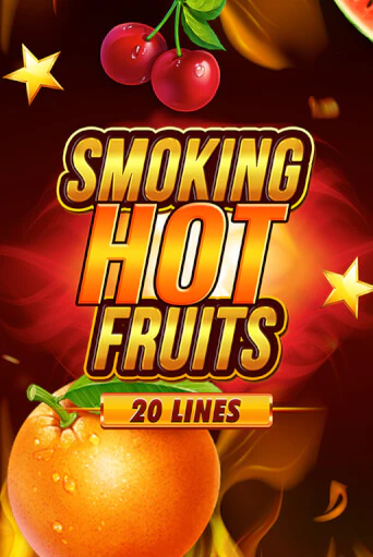 Smoking Hot Fruits 20 Lines - играть онлайн | Вулкан Казино Казахстан - без регистрации