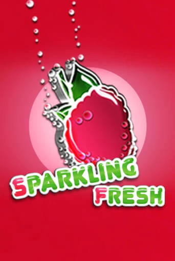 Sparkling Fresh - играть онлайн | Вулкан Казино Казахстан - без регистрации