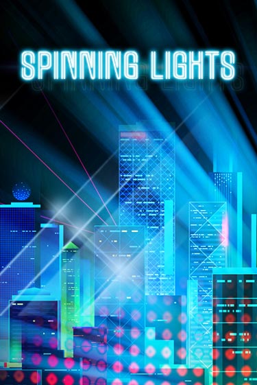 Spinning Lights - играть онлайн | Вулкан Казино Казахстан - без регистрации