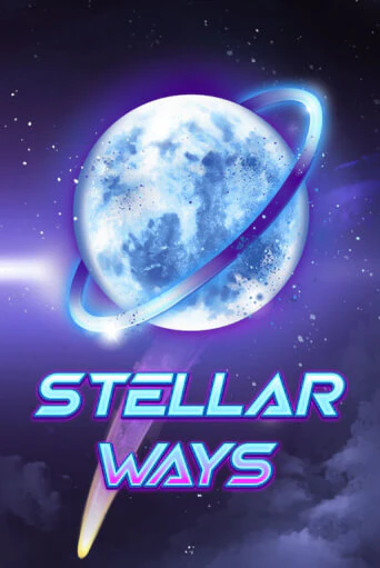 Stellar Ways - играть онлайн | Вулкан Казино Казахстан - без регистрации