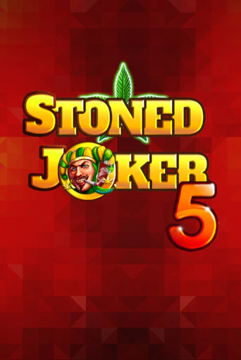 Stoned Joker 5 - играть онлайн | Вулкан Казино Казахстан - без регистрации