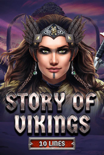Story Of Vikings 10 Lines Edition - играть онлайн | Вулкан Казино Казахстан - без регистрации