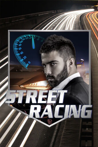 Street Racing - играть онлайн | Вулкан Казино Казахстан - без регистрации