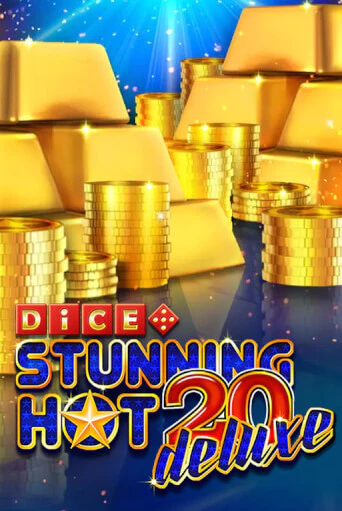 Stunning Hot 20 Deluxe Dice - играть онлайн | Вулкан Казино Казахстан - без регистрации